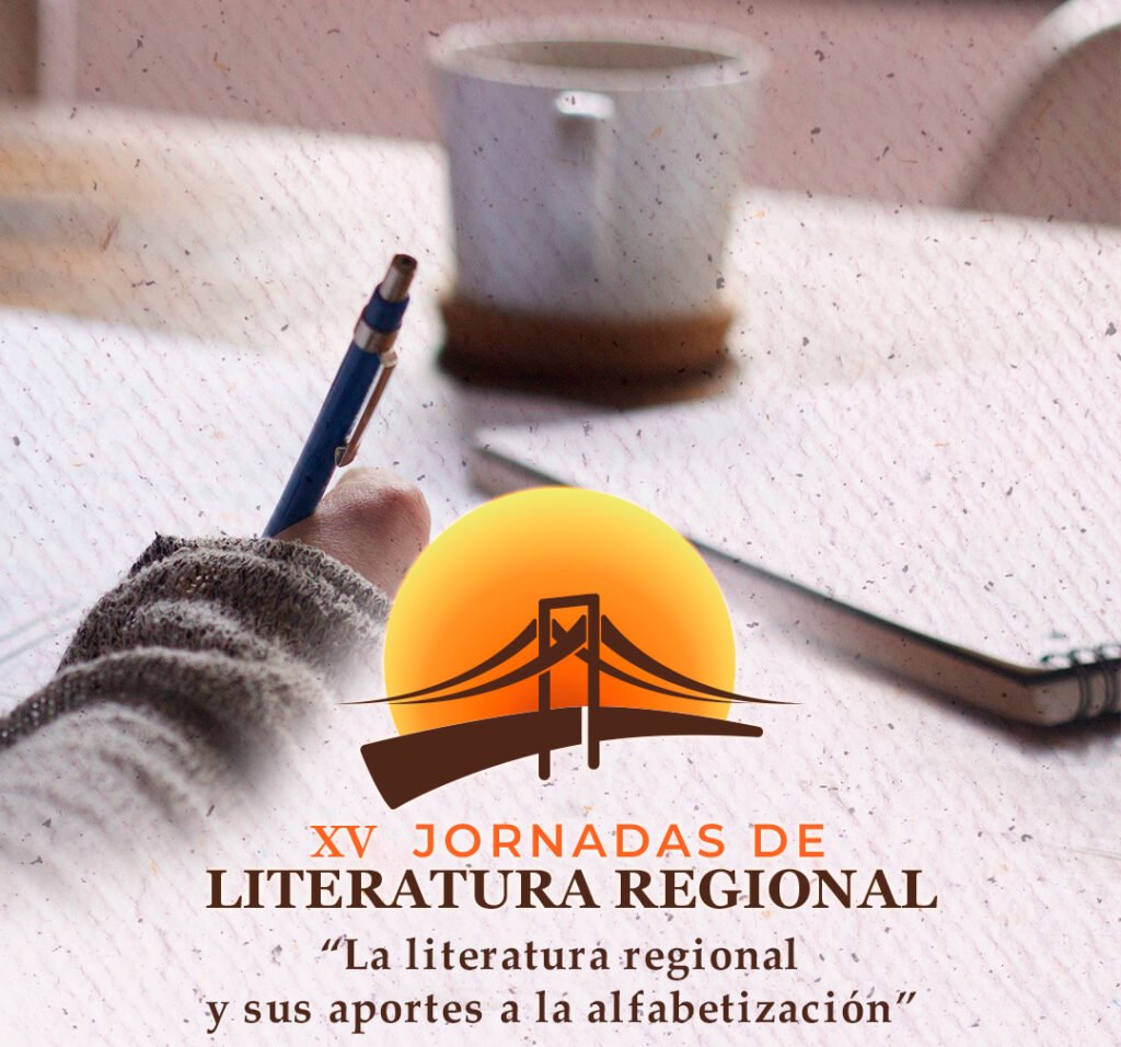 La Literatura Regional nos vuelve a reunir